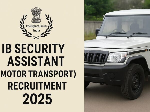 IB Security Assistant Motor Transport Recruitment 2025-image