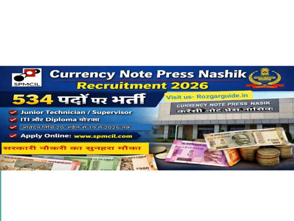 urrency Note Press Nashik Recruitment 2026 ka Hinglish banner jisme 534 posts vacancy, ITI aur Diploma wale candidates, apply dates 20 April se 19 May 2026 aur official website spmcil.com highlight kiya gaya hai, background me building aur Indian currency notes dikh rahe hain.