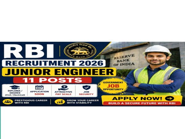 RBI Junior Engineer Recruitment 2026 11 posts civil electrical apply now