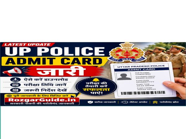 UP Police Admit Card 2026 released download link RozgarGuide.in latest update