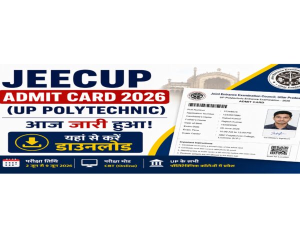 JEECUP Admit Card 2026 release announcement banner showing UP Polytechnic hall ticket, download button, exam dates, CBT mode, and admission information for Uttar Pradesh Polytechnic colleges.