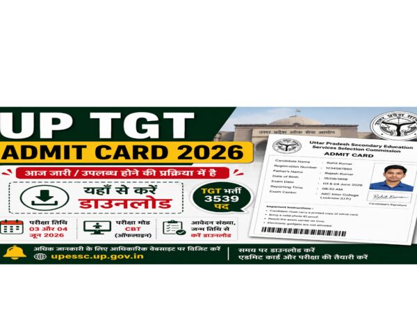 UP TGT Admit Card 2026 feature image showing admit card download information, exam date, UPESSC logo, 3539 TGT vacancies, and important exam details for Uttar Pradesh Trained Graduate Teacher recruitment.